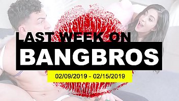 先週のBANGBROS.COM：2019年 2月9日-2019年2月15日