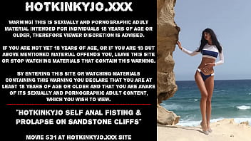 Hotkinkyjoセルフアナルフィスティング＆砂岩の崖の脱出