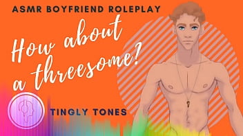 三人組はいかがですか？ボーイフレンド ロールプレイ ASMR。男性の声 M4F オーディオのみ