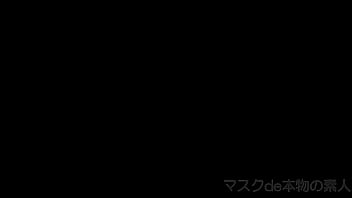 『マスクde本物素人』個撮５３人目、完全オリジナル、中出し２連発、スタイル抜群！！いつものせフレに中出し２連発