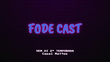 Fode Cast - ブラジルで最もエッチなポッドキャストの第 2 シーズンが登場 - アナル、ブロンド、赤毛、黒人と大きなお尻の女の子が中出し
