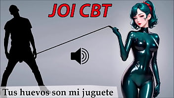 JOI CBT Ролевая игра на испанском языке. Экстремальный уровень. Развлеки меня своими яйцами.